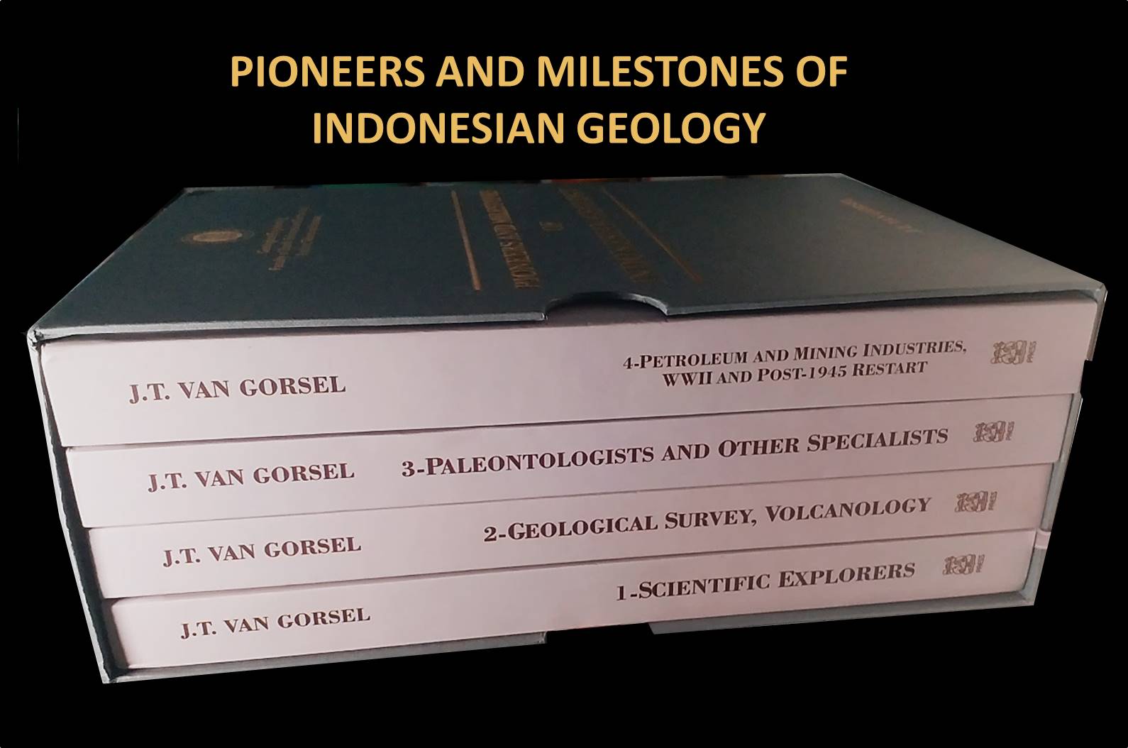 van Gorsel, 2022, View of the box set of the four volumes of Pioneers and milestones of Indonesian Geology